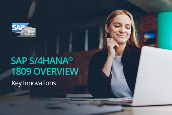 SAP S 4HANA 1809 OVERVIEW