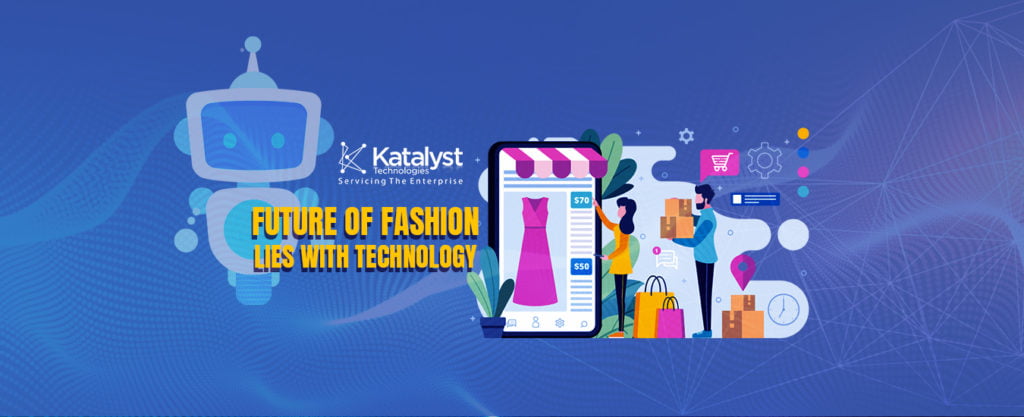 Future of Fashion Technology