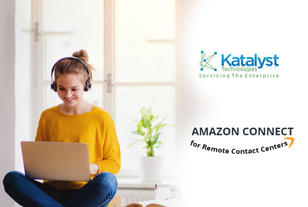 Amazon Connect for Remote Contact Centers Amazon Connect for Remote Contact Centers
