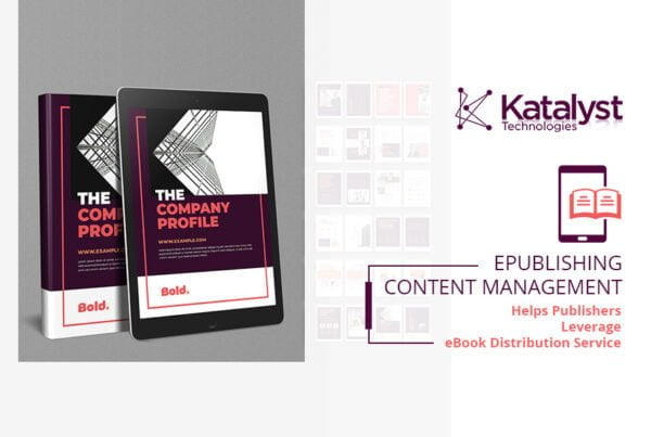ePublishing Content Management Helps Publishers Leverage e-book Distribution Service Content Distribution Services