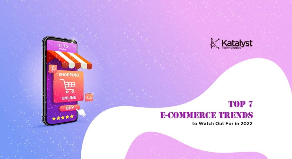 top ecommerce trends 2022