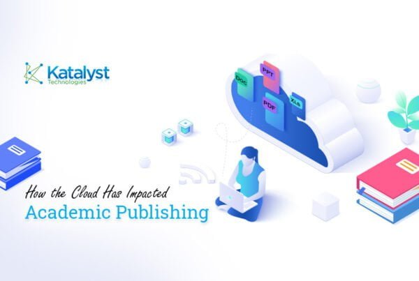 How the Cloud Has Impacted Academic Publishing academic publishing